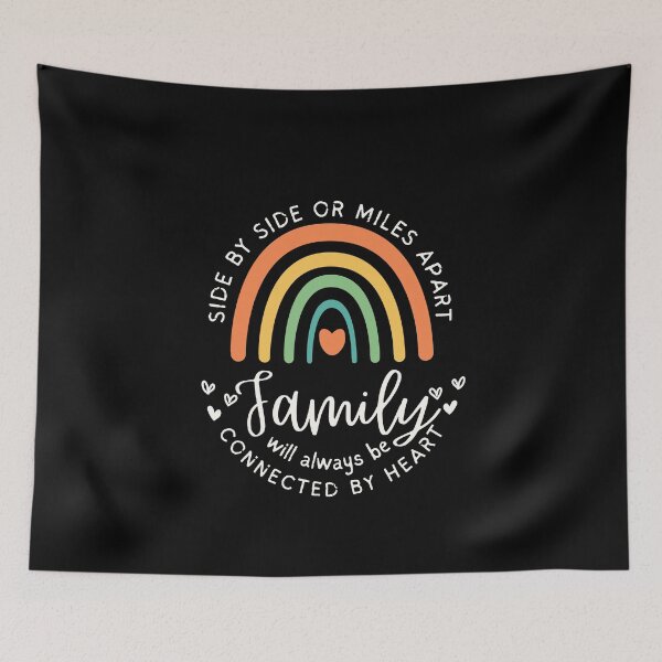 Item preview, Family Quote - Side By Side Or Miles Apart Family Will Always be Connected By Heart - Family Quote - Rainbow designed and sold by patternjp.