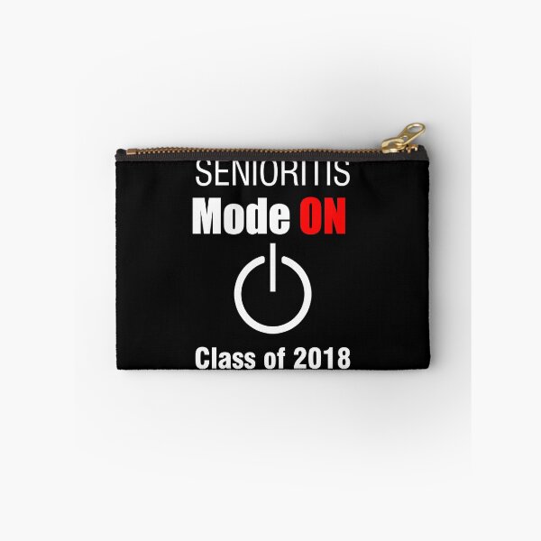 Item preview, Seniorities Mode On Class Of 2018 Funny Graduation designed and sold by CreativeStrike.