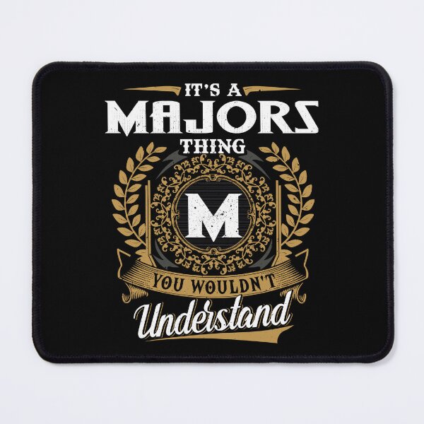 Item preview, It Is A Majors Thing You Wouldnt Understand designed and sold by Huck-me.
