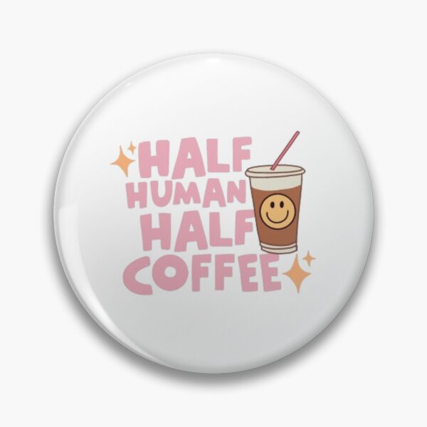 Item preview, Half Human Half Coffee designed and sold by jennysselling.