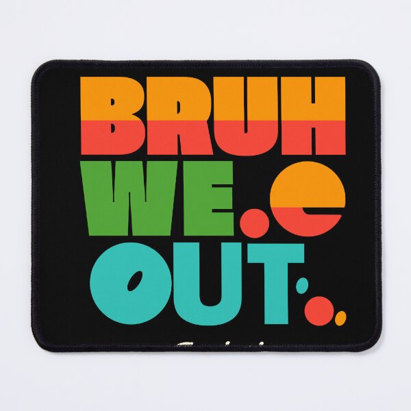 Item preview, Bruh, We Out' Colorful Teacher Celebration Tee designed and sold by ET-STUDIO.
