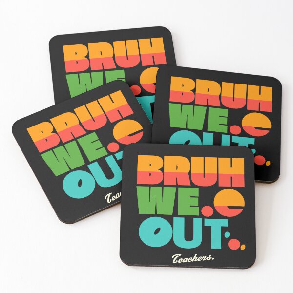 Item preview, Bruh, We Out' Colorful Teacher Celebration Tee designed and sold by ET-STUDIO.