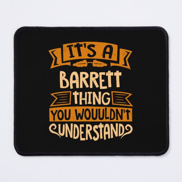 Item preview, It Is A Barrett Thing You Wouldn't Understand designed and sold by Share-me.