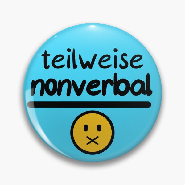 Item preview, Teilweise nonverbal button  designed and sold by flyre-flinnigan.