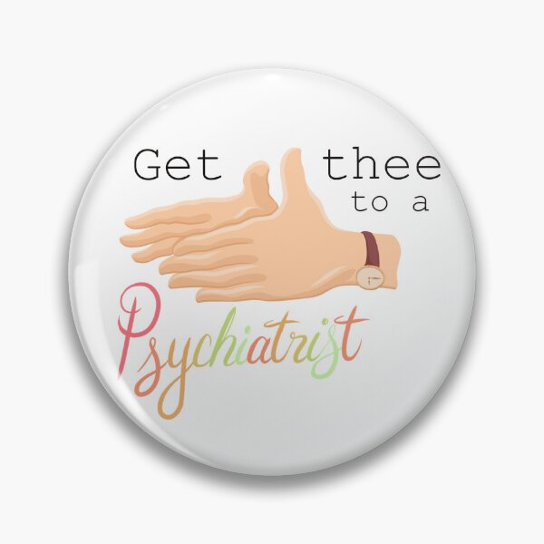 Item preview, Get Thee to a Psychiatrist designed and sold by AriaBayArt.