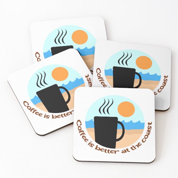 Item preview, Coffee is better at the coast designed and sold by CoastalCaptures.
