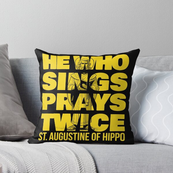 Item preview, St. Augustine Quotes He Who Sings Prays Twice Variant designed and sold by artjuniverse.