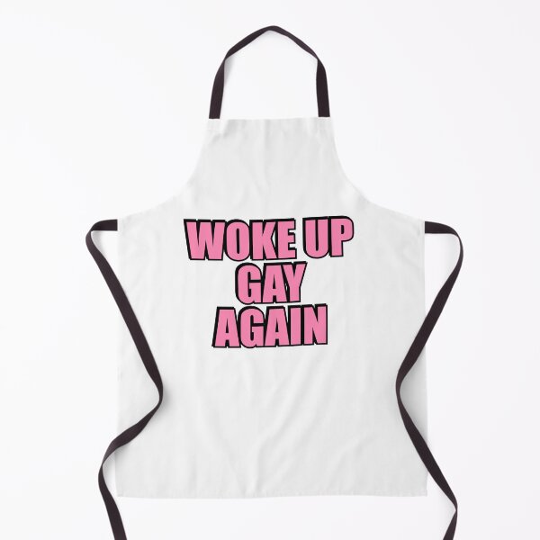 Item preview, Woke up gay again  designed and sold by Inspirationmotivation.