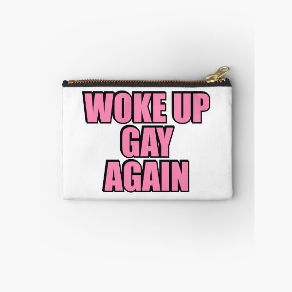 Item preview, Woke up gay again  designed and sold by Inspirationmotivation.