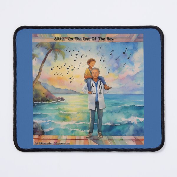 Item preview, Sittin' On The Doctor Of The Bay (Otis Redding Might Be Proud) designed and sold by Rick London Gifts.
