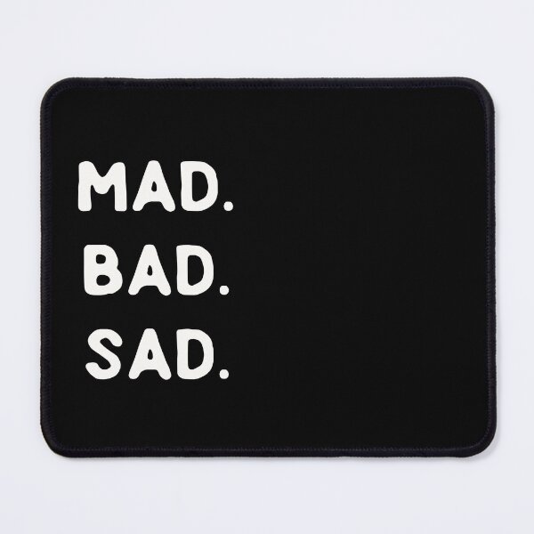 Item preview, Mad. Bad. Sad. designed and sold by Old Friends.