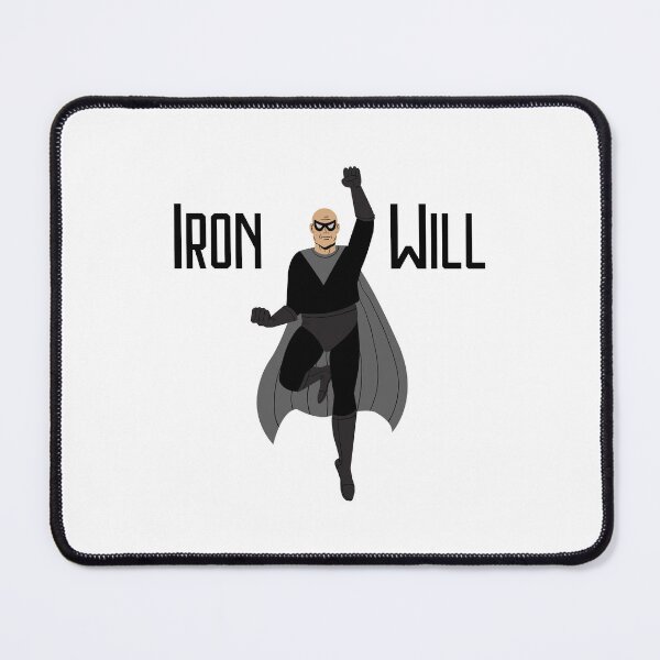 Item preview, Iron Will - Superhero Strength and Determination designed and sold by Weknes.