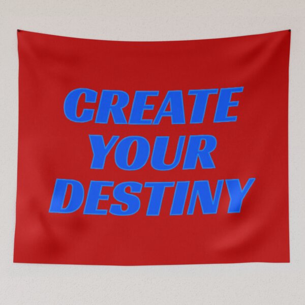 Item preview, create your destiny designed and sold by KOKOTART.