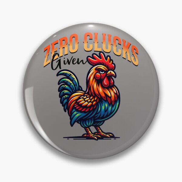 Item preview, Zero Clucks Given designed and sold by WolfeTEES.