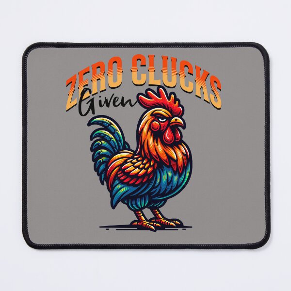 Item preview, Zero Clucks Given designed and sold by WolfeTEES.