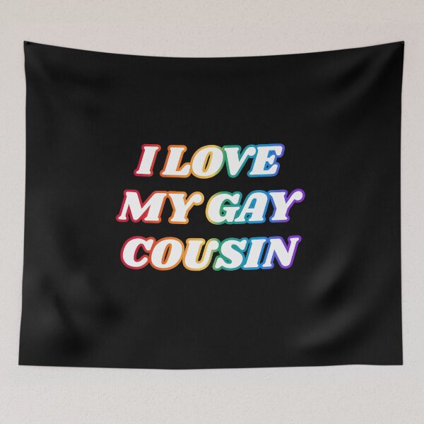Item preview, Gay cousin designed and sold by Inspirationmotivation.