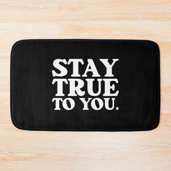 Item preview, Stay True designed and sold by SpiritualVision.