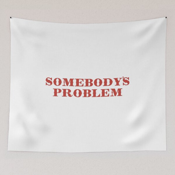 Item preview, Somebody’s Problem designed and sold by Katherine Mandeville.