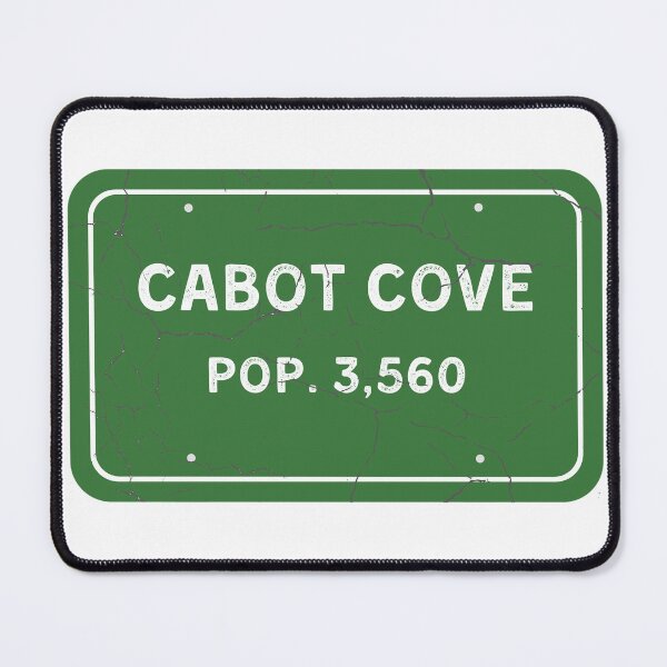 Item preview, Murder She Wrote Cabot Cove Sign Jessica Fletcher designed and sold by SonnyBoyDesigns.