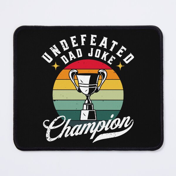 Item preview, Undefeated Dad Joke Champion Funny Puns Father's Day designed and sold by Zulfiqqar.