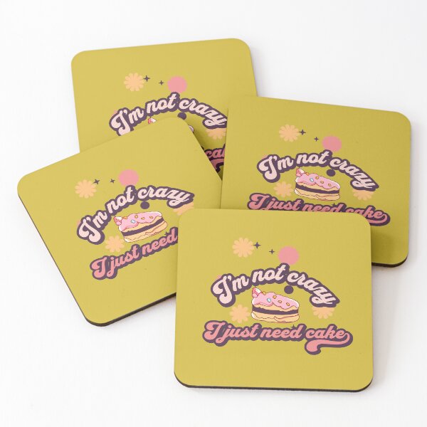 Item preview, I'm not crazy I just need cake designed and sold by aboniteblanc.