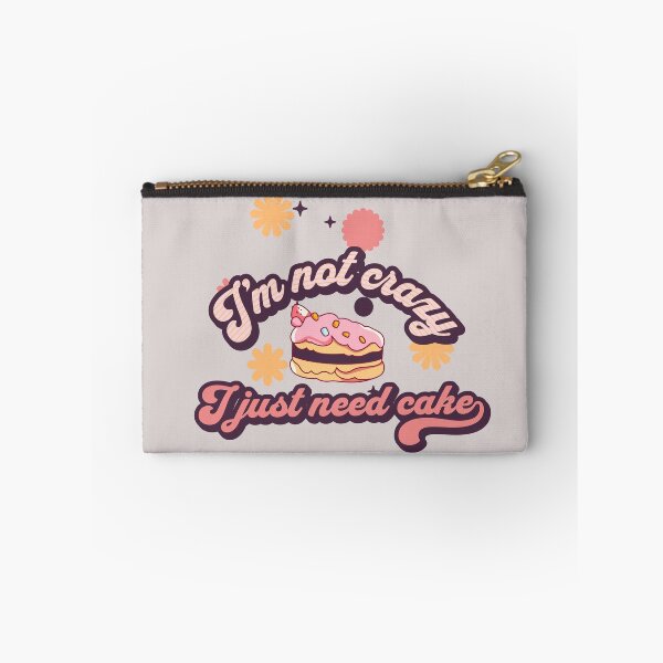 Item preview, I'm not crazy I just need cake designed and sold by aboniteblanc.