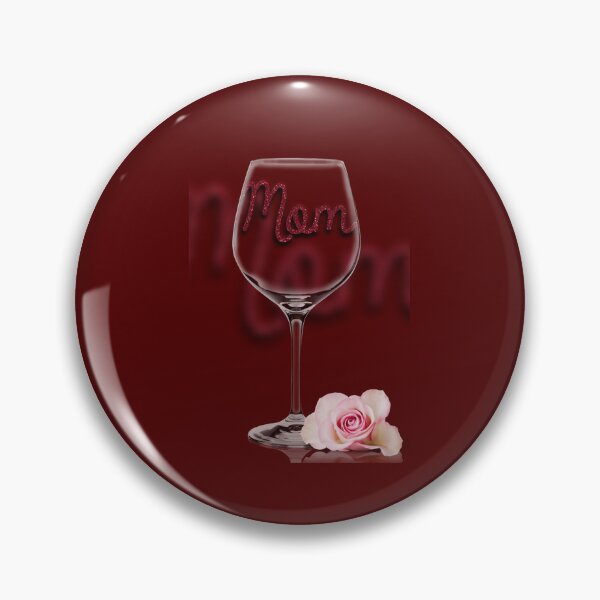 Item preview, Mom wine glass designed and sold by Cloud-Boy.
