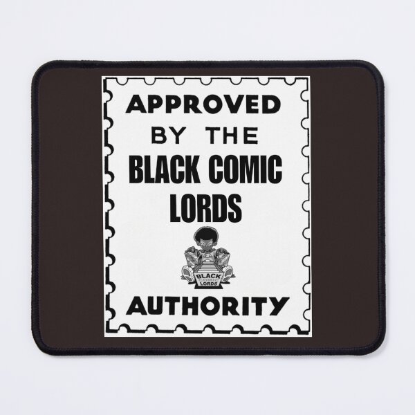 Item preview, BCL - Approved by the Black Comic Lords Authority designed and sold by Black Comic Lords.