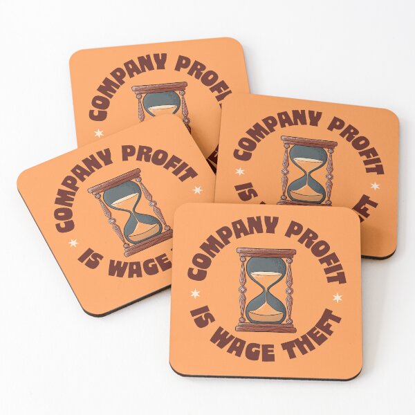 Item preview, Company Profit Is Wage Theft - Left Wing Anti Capitalism designed and sold by Picket Club.