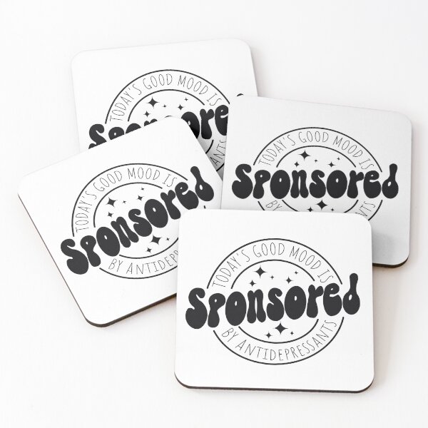 Item preview, Sponsored by antidepressants - white designed and sold by discocowgirl.