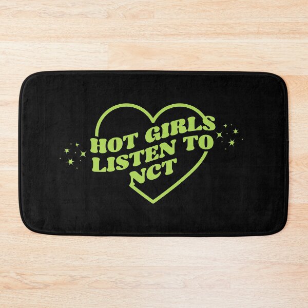 Item preview, HOT GIRLS LISTEN TO NCT designed and sold by velvetmoonlab.