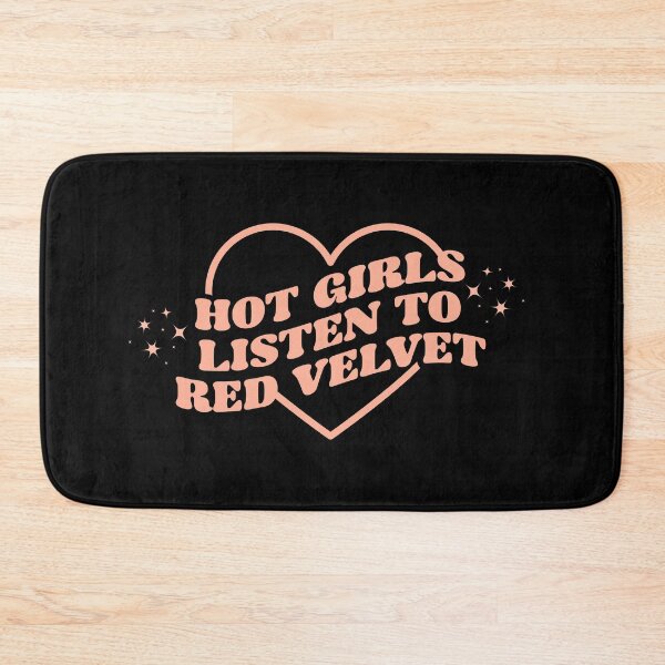 Item preview, HOT GIRLS LISTEN TO RED VELVET designed and sold by velvetmoonlab.