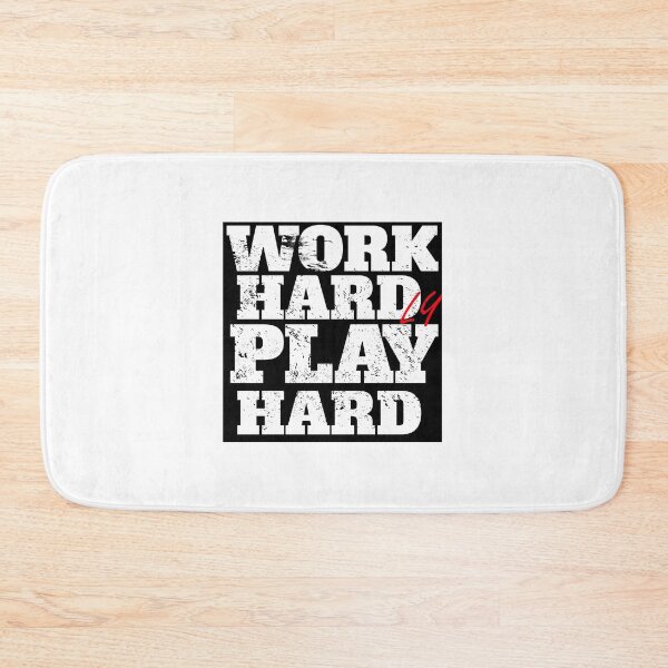 Item preview, Work Hardly, Play Hard designed and sold by DreamSquash.