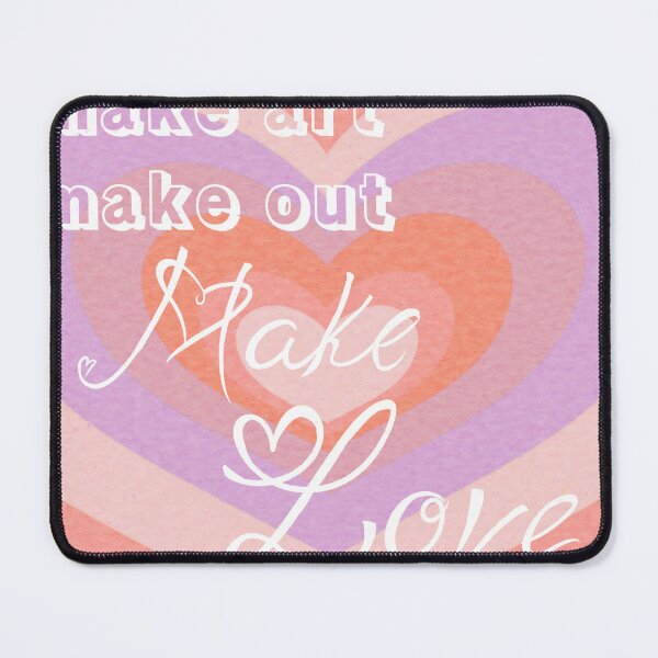 Item preview, make out, make art, make love designed and sold by skribblepixie.