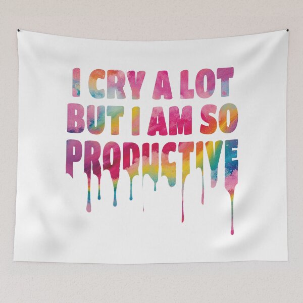 Item preview, I Cry A Lot But I Am So Productive. designed and sold by EunsooLee.