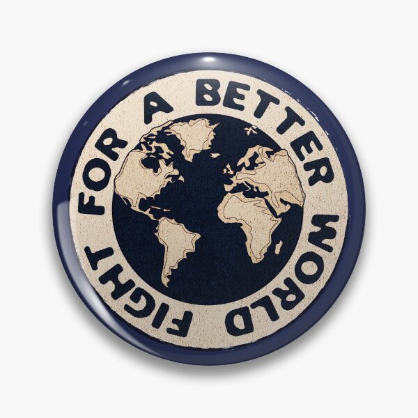Item preview, Fight For A Better World designed and sold by violet-hope.