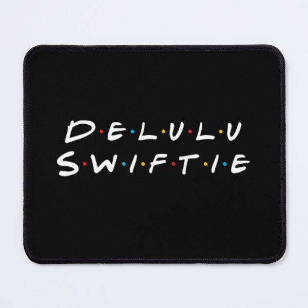 Item preview, Delulu Swiftie designed and sold by Flirt-Teez.