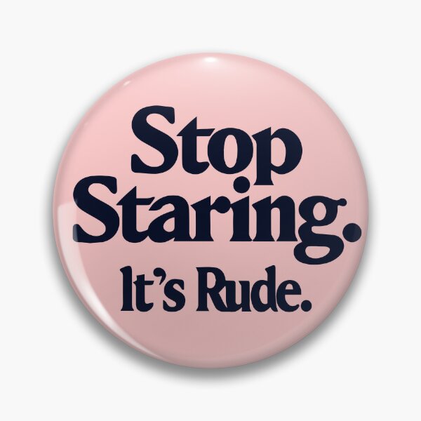 Item preview, Stop Staring designed and sold by thegirlyshoppe.