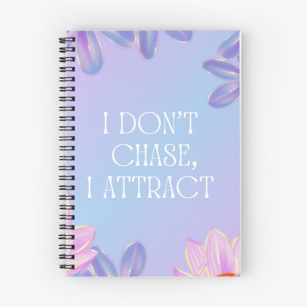 Item preview, I don't chase, I attract. designed and sold by touchofbasic.