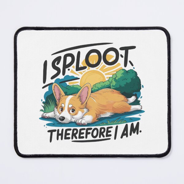 Item preview, I Sploot Therefore I Am designed and sold by Peter Stawicki.