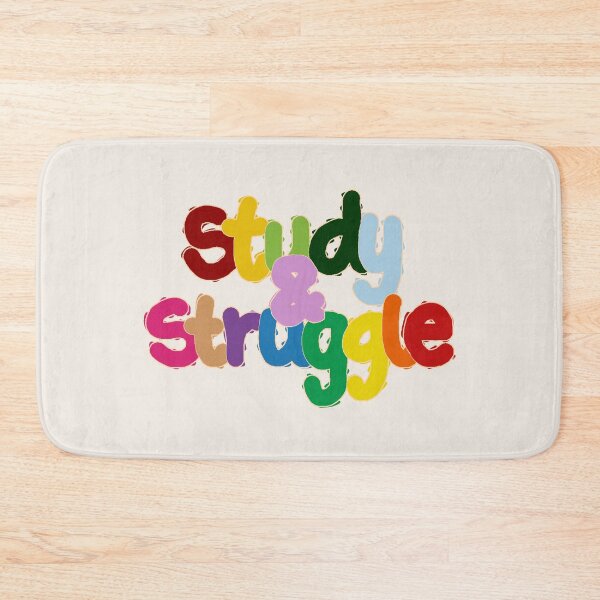 Item preview, Study & Struggle designed and sold by XicaCo.