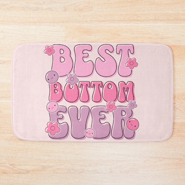 Item preview, Best bottom ever, gay designed and sold by SillyShibas.