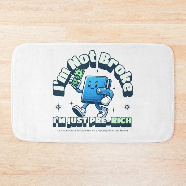 Item preview, I am not broke just pre rich designed and sold by KloverDesigns.