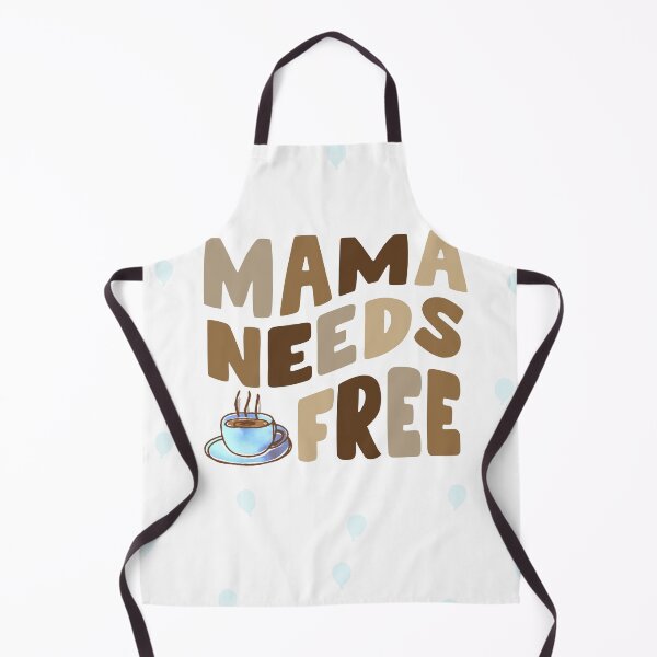 Item preview, Mama Needs Free designed and sold by LiberaCaballo.