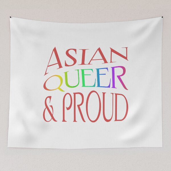 Item preview, Asian queer and proud designed and sold by SillyShibas.