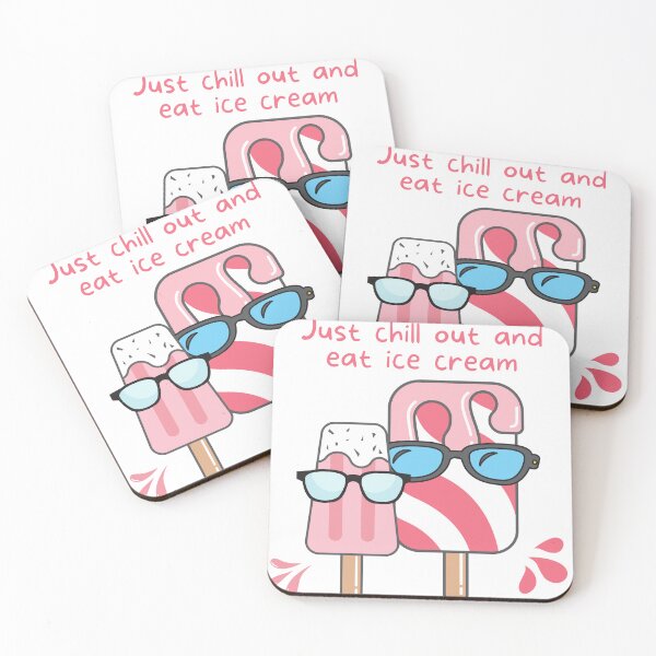 Item preview, Just Chill Out and Eat Ice Cream Adorable Cute Graphic  designed and sold by socialarmour.