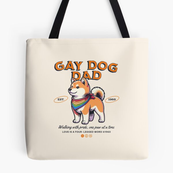 Item preview, Gay dog dad designed and sold by SillyShibas.