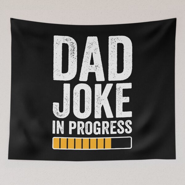 Item preview, Dad Joke In Progress designed and sold by Singhe Design.
