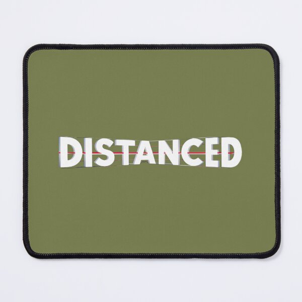 Item preview, Text ' Distanced' designed and sold by Tomasz  Siennicki.
