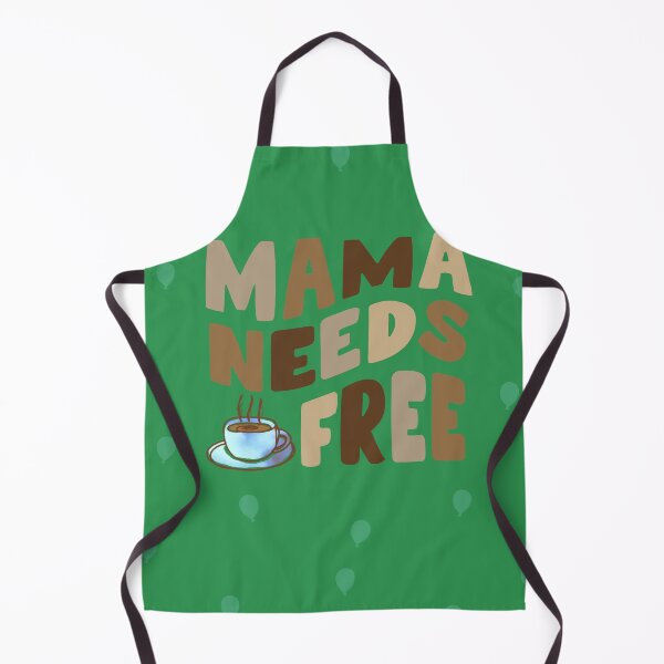 Item preview, Mama Needs Free - green designed and sold by LiberaCaballo.